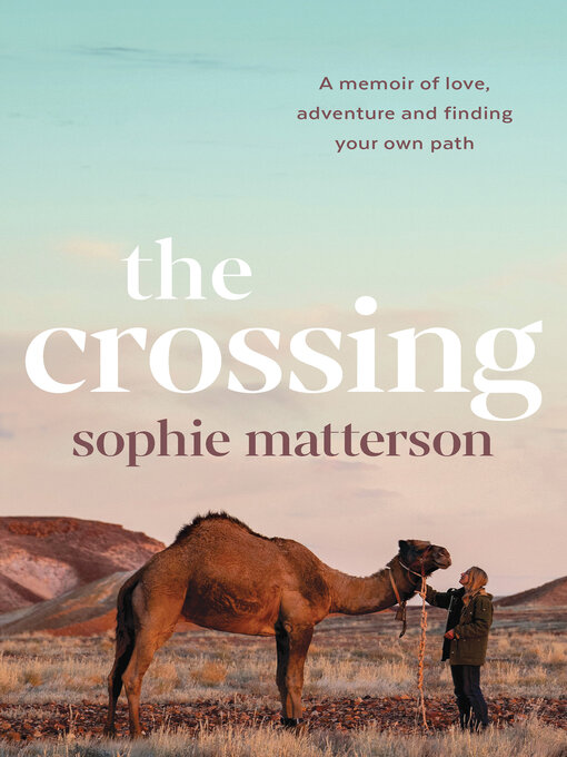 Title details for The Crossing by Sophie Matterson - Wait list